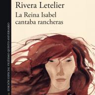 La reina Isabel cantaba rancheras