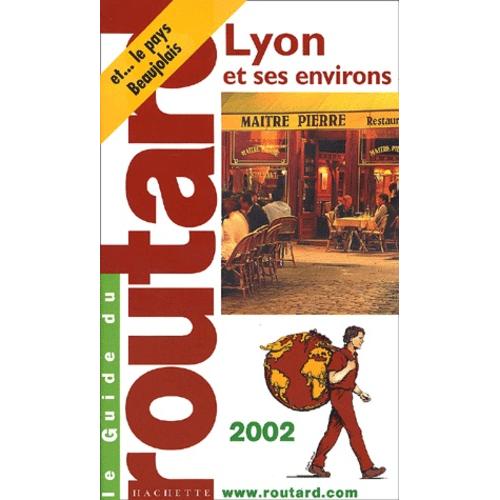 Lyon et ses environs, 2002-2003