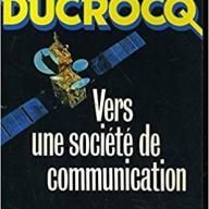 Vers une société de communication