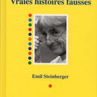 Vraies histoires fausses