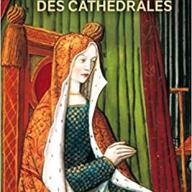 La Femme au temps des cathédrales