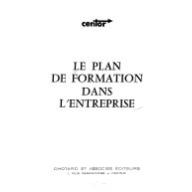 Le plan de formation dans l'entreprise