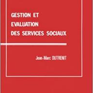 Gestion et évaluation des services sociaux
