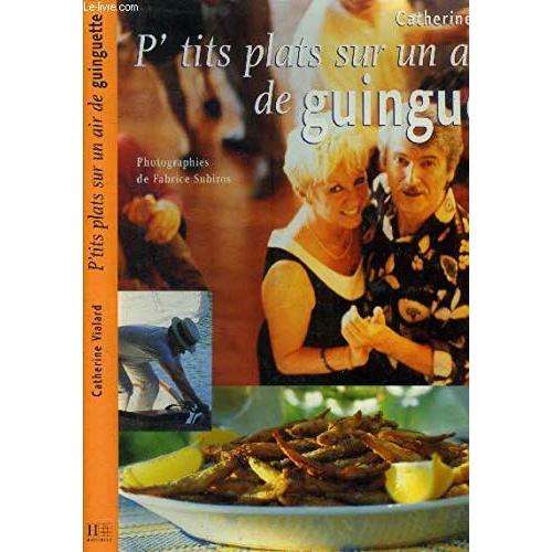 P'tits plats sur un air de guinguette