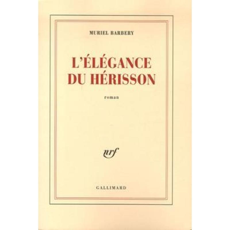 L'élégance du hérisson