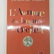 L'Aventure des langues en Occident