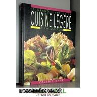 Le Grand livre de la cuisine légère à la maison