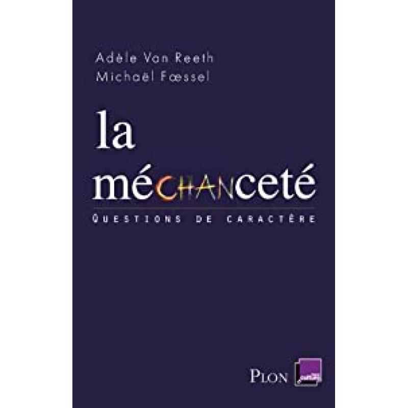 La méchanceté