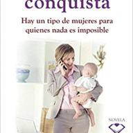 Mujeres de conquista
