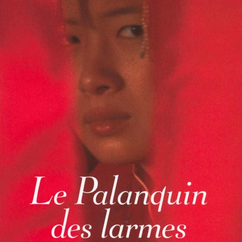 Les Palanquins des larmes