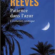 Patience dans l'azur,  L'évolution cosmique