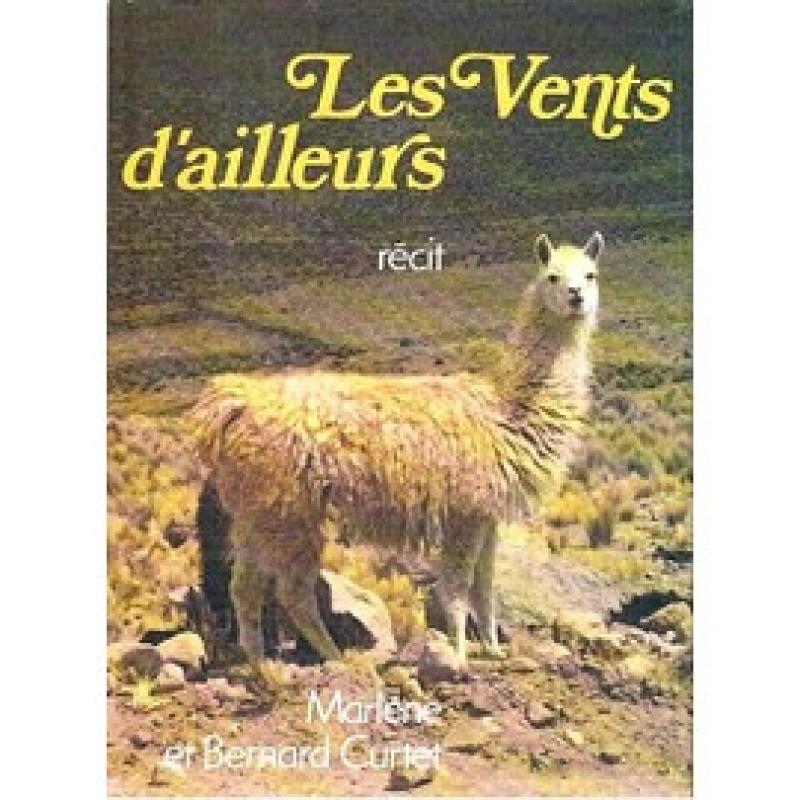 Les vents d'ailleurs Récit